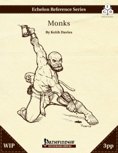 Echelon Reference Series: Monk (3pp+PRD, WIP) cover
