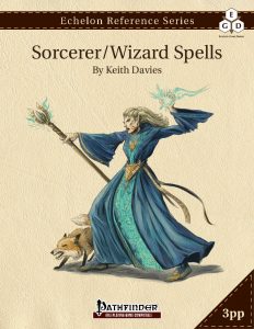 Echelon Reference Series: Sorcerer/Wizard Spells cover